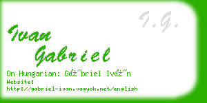 ivan gabriel business card